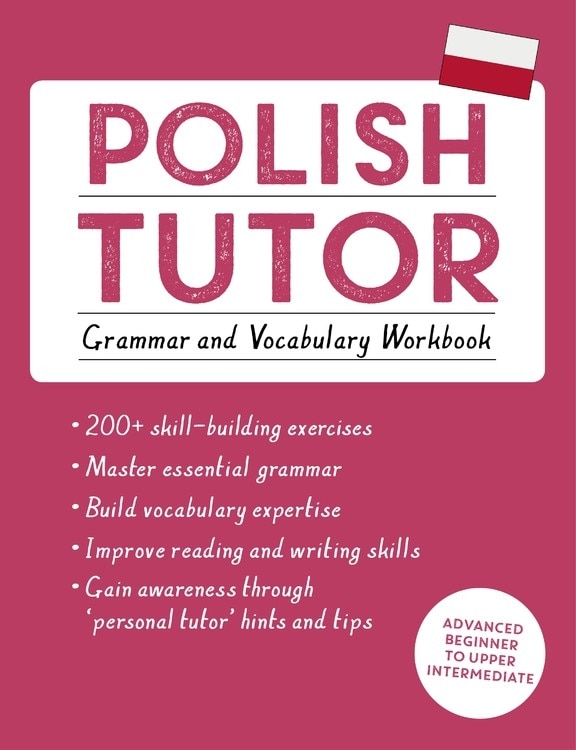 Front cover_Polish Tutor: Grammar And Vocabulary Workbook (learn Polish With Teach Yourself)