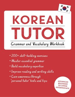 Front cover_Korean Tutor, Grammar And Vocabulary Workbook (learn Korean With Teach Yourself)