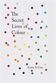 Front cover_The Secret Lives of Colour