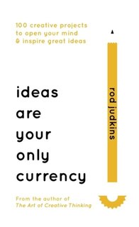 Front cover_Ideas Are Your Only Currency