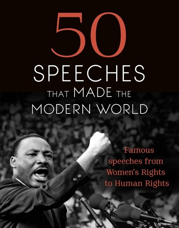 Couverture_50 Speeches That Made The Modern World