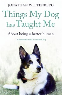 Couverture_Things My Dog Has Taught Me