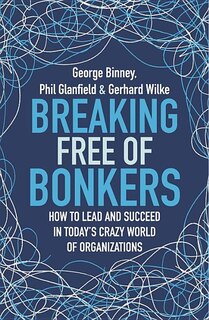 Front cover_Breaking Free of Bonkers