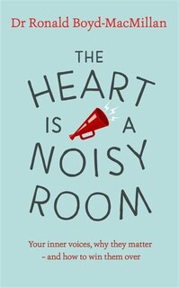 Front cover_The Heart is a Noisy Room