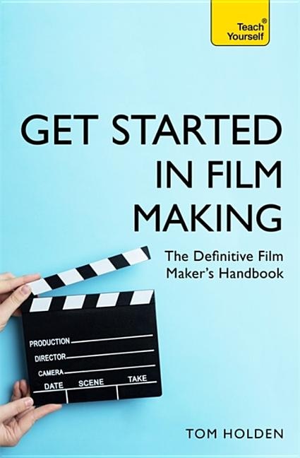 Front cover_Get Started in Film Making