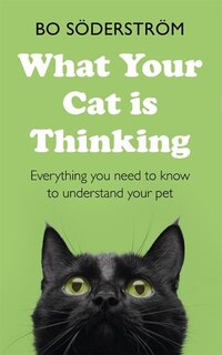 Front cover_What Your Cat Is Thinking