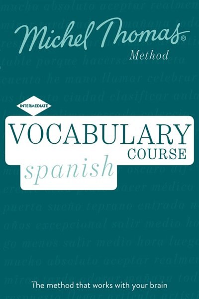 Front cover_Vocabulary Spanish (learn Spanish With The Michel Thomas Method)