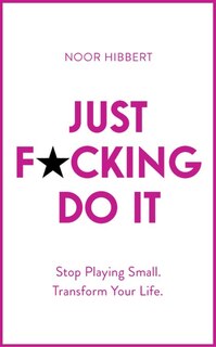 Couverture_Just F*cking Do It