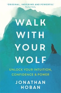 Front cover_Walk With Your Wolf