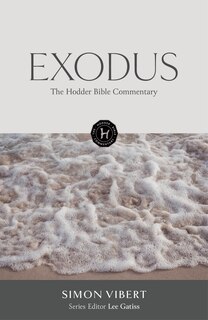 Front cover_The Hodder Bible Commentary: Exodus
