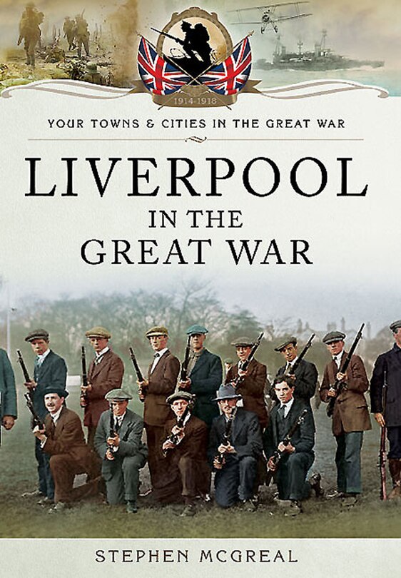 Couverture_Liverpool In The Great War