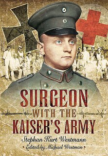 Couverture_Surgeon With The Kaiser's Army