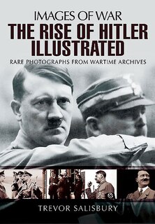 Front cover_The Rise Of Hitler Illustrated