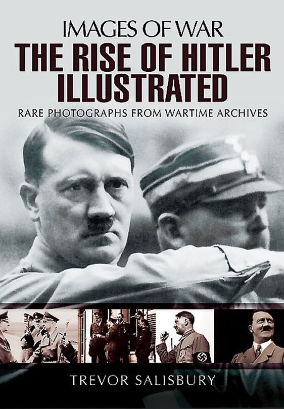 Front cover_The Rise Of Hitler Illustrated