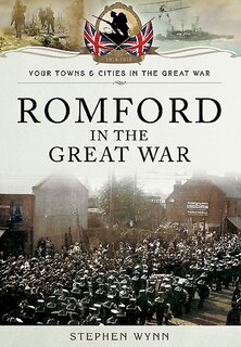 Front cover_Romford In The Great War