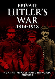 Front cover_Visions Of War - Private Hitler's War