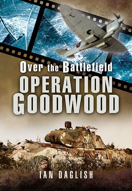 Front cover_Operation Goodwood