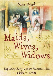 Front cover_Maids, Wives, Widows