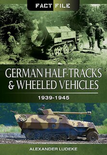 Couverture_German Half-tracks And Wheeled Vehicles