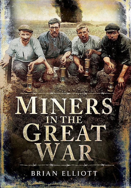 Front cover_Miners and the Great War