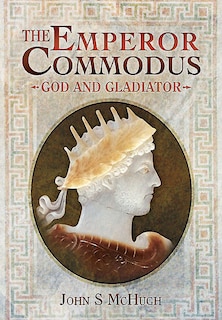 Couverture_The Emperor Commodus