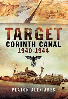 Front cover_Target Corinth Canal 1940-1944
