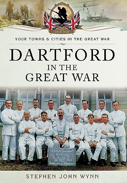 Front cover_Dartford In The Great War