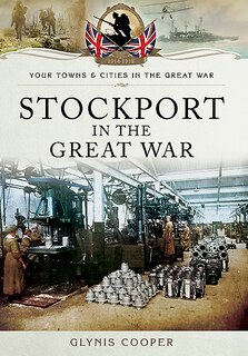 Couverture_Stockport In The Great War