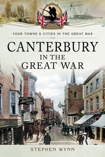 Couverture_Canterbury In The Great War