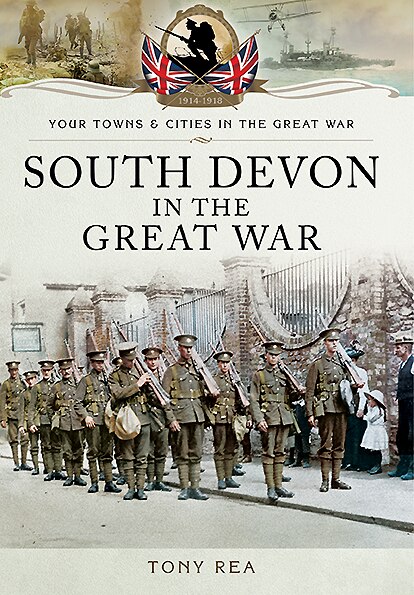 Front cover_South Devon In The Great War