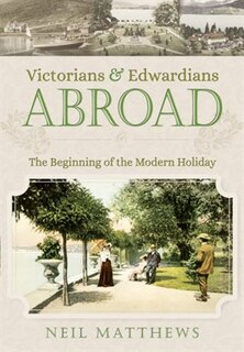 Couverture_Victorians And Edwardians Abroad