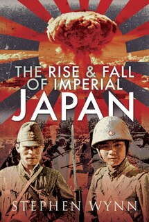 Front cover_Rise and Fall of Imperial Japan