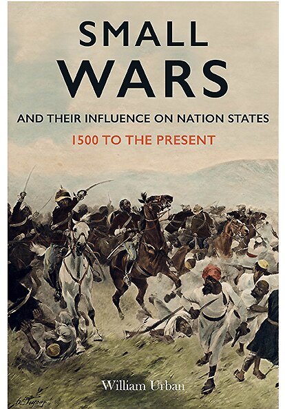 Couverture_Small Wars And Their Influence On Nation States