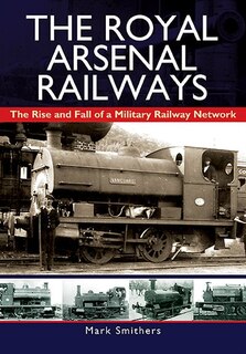 Couverture_The Royal Arsenal Railways