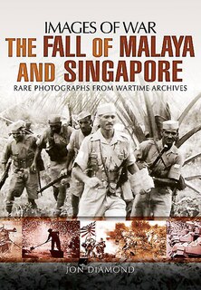 Front cover_Fall of Malaya and Singapore