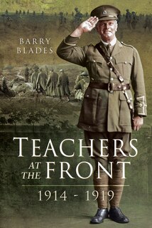 Front cover_Teachers At The Front, 1914-1919