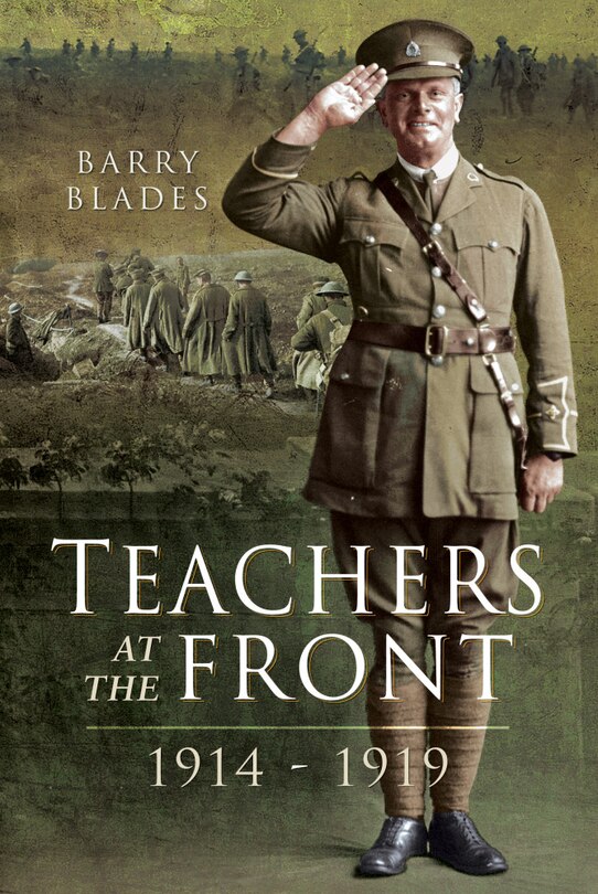 Front cover_Teachers At The Front, 1914-1919