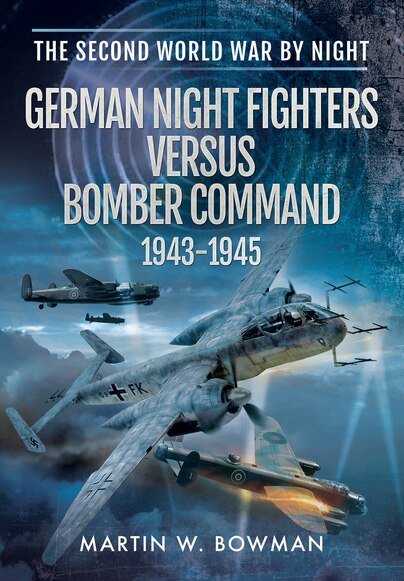 Couverture_German Night Fighters Versus Bomber Command 1943-1945