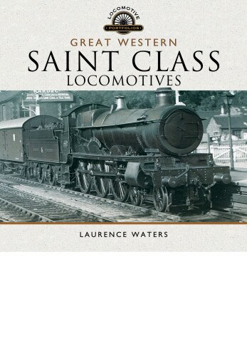 Couverture_Great Western Saint Class Locomotives