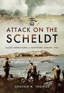Couverture_Attack On The Scheldt