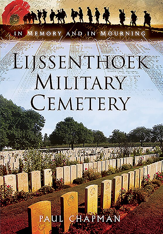 Front cover_Lijssenthoek Military Cemetery