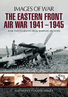 Couverture_The Eastern Front Air War 1941 - 1945