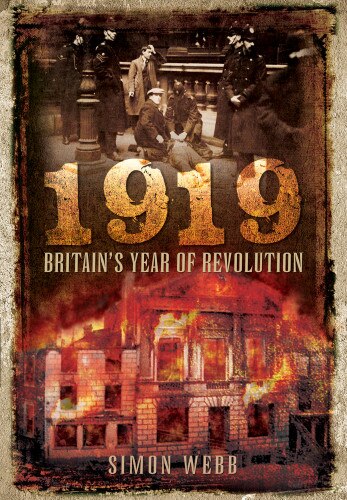 Couverture_1919 - Britain's Year of Revolution