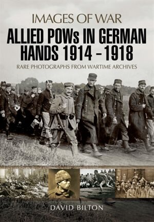 Front cover_Allied Pows In German Hands 1914 - 1918