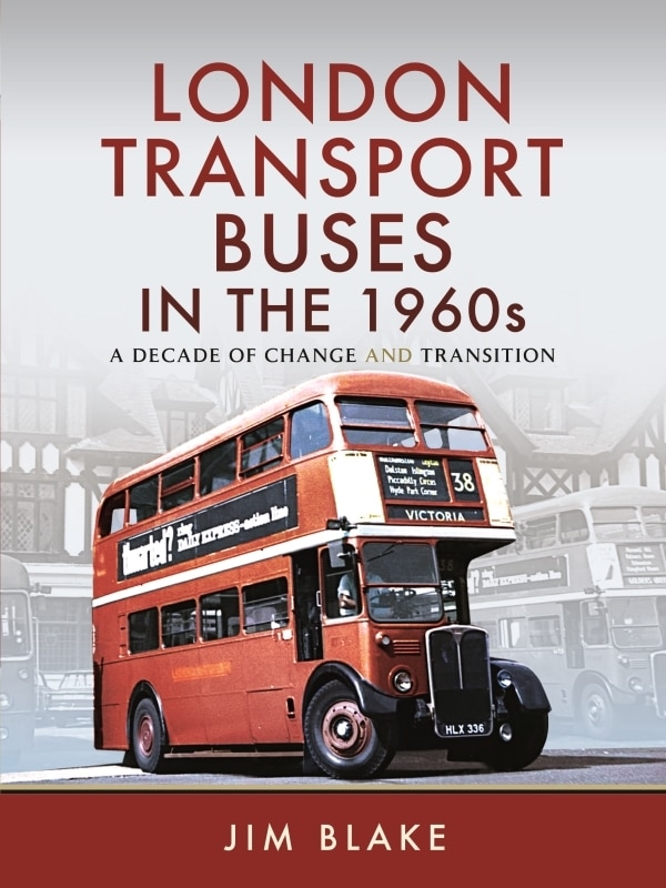 Front cover_London Transport Buses in the 1960s