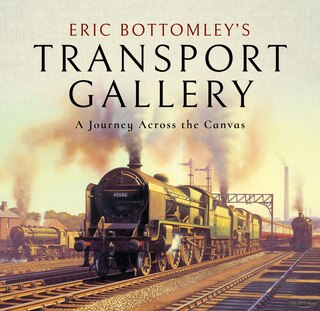 Couverture_Eric Bottomley's Transport Gallery