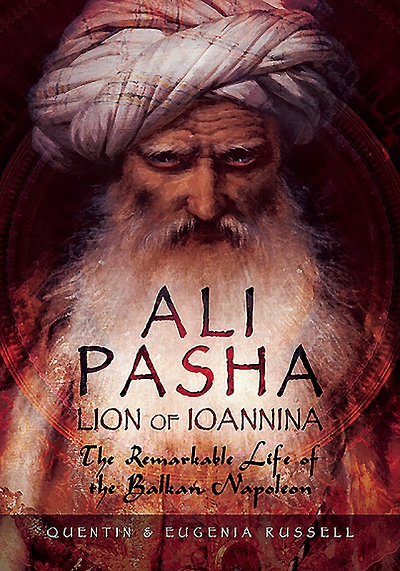 Front cover_Ali Pasha, Lion Of Ioannina