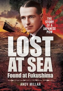 Front cover_Lost At Sea Found At Fukushima