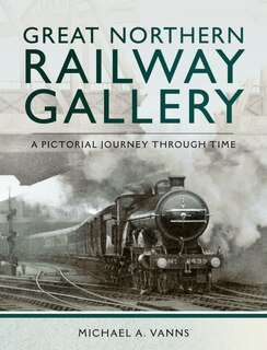 Front cover_Great Northern Railway Gallery