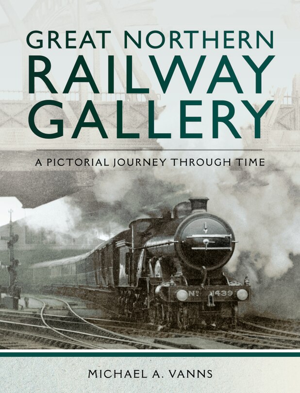 Front cover_Great Northern Railway Gallery